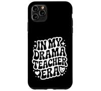 In My Drama Teacher Era, Funny Theater Acting Instructor Case for iPhone 11 Pro Max