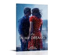 In My Dreams Poster Romantic Moive Canvas Wall Art Printing For Wall Decor24x36inch(60x90cm) Frame-style-1