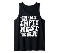 In My Empty Nest Era Mom Dad Life New Chapter Parent Freedom Tank Top