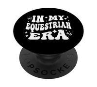 In My Equestrian Era Horse Rider Barn Life Passion PopSockets Adhesive PopGrip