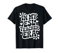 in My ESL Teacher Era, Funny ELL English Language Learner T-Shirt