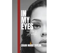 In My Eyes: searching for self worth