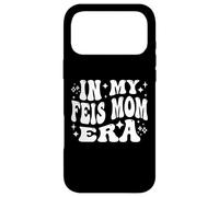 In My Feis Mom Era Funny Irish Dance Competition Mother Case for iPhone 17 Pro Max