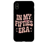 In My Fifties Era Funky Letters Nostalgic Fifty Plus Case for iPhone XS Max