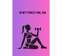 In my Fitness Girl Era- Daily workout tracker, Fitness journal, Fitness stocking stuffers