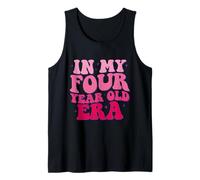 In My Four Year Old Era Girl Boy 4th Birthday Girl Woman Tee Tank Top