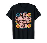 In My Gallbladder Removal Era Funny Recovery Gallbladders T-Shirt