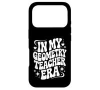 In My Geometry Teacher Era, Funny Math Educator Case for iPhone 17 Pro