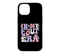 In My Gout Era Groovy Chronic Pain Humor Case for iPhone 14