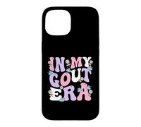 In My Gout Era Groovy Chronic Pain Humor Case for iPhone 15