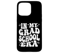 In My Grad School Era, Masters PhD Graduate Student Life Case for iPhone 15 Pro Max