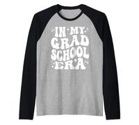 in My Grad School Era, Masters PhD Graduate Student Life Raglan Baseball Tee