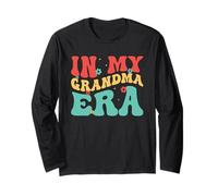In My Grandma Era Mama Nana Mimi Grammie Gigi Grandmother Long Sleeve T-Shirt