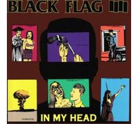 Black Flag – In My Head – Vinyl – 1985