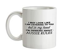 in My Head I'm Thinking About Aussie Rules - 10oz - Ceramic Mug for Coffee/Tea