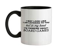 in My Head I'm Thinking About Board Games - 11oz - Ceramic Two-Tone Mug for Coffee/Tea - Black/White - One Size