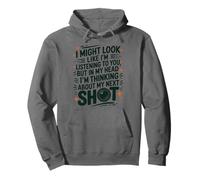 In My Head I'm Thinking About My Next Shot, Photographer Pullover Hoodie