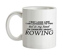 in My Head I'm Thinking About Rowing - 10oz - Ceramic Mug for Coffee/Tea
