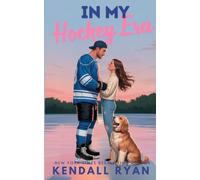 In My Hockey Era: 1 (Must Love Hockey)
