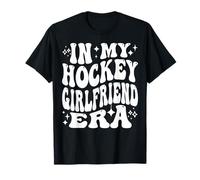 in My Hockey Girlfriend Era Ice Rink GF Love Life T-Shirt