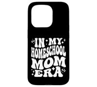 In My Homeschool Mom Era, Funny Home Schooling Mother Case for iPhone 15 Pro