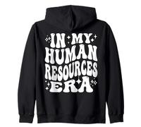 In My Human Resources Era, Funny HR Professional Life Zip Hoodie