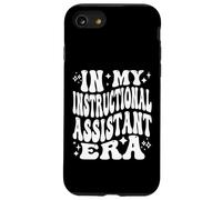 In My Instructional Assistant Era, Funny Teacher Aide Case for iPhone SE (2020) / 7/8