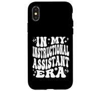 In My Instructional Assistant Era, Funny Teacher Aide Case for iPhone X/XS