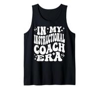 in My Instructional Coach Era, Funny Academic Coaching Tank Top