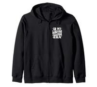 In My Language Teacher Era, Funny Spanish French Zip Hoodie