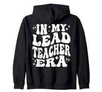 In My Lead Teacher Era, School Principal, Head Educator Zip Hoodie