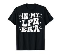 in My LPN Era, Licensed Practical Nurse, Nursing Graduate T-Shirt