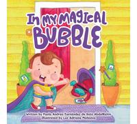 In My Magical Bubble
