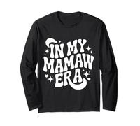 in My Mamaw Era, Funny Proud Southern Grandma Long Sleeve T-Shirt