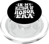 In My Matron of Honor Era Wedding Bridal Party Pride PopSockets PopGrip for MagSafe