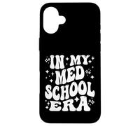 In My Med School Era, Future Doctor, Medical Student Case for iPhone 16 Plus