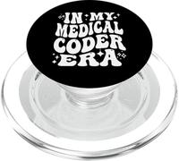 In My Medical Coder Era Healthcare Coding Life PopSockets PopGrip for MagSafe