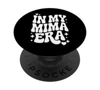 In My Mima Era, Funny Beloved Grandma Nickname PopSockets Adhesive PopGrip