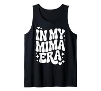 in My Mima Era, Funny Beloved Grandma Nickname Tank Top