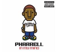 In My Mind by Pharrell (2006-07-24)