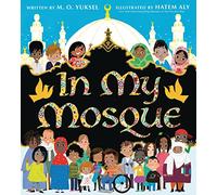 In My Mosque – A big-hearted celebration of mosques and their communities