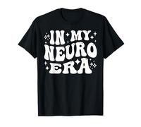 in My Neuro Era Neurodiversity Neuroscience T-Shirt