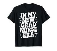 in My New Grad Nurse Era, RN Graduation, Nursing Residency T-Shirt