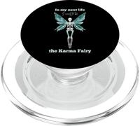 In My Next Life I want to be the Karma Fairy Cute Gothic PopSockets PopGrip for MagSafe