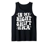in My Night Shift Era, Nurse Life, Hospital Worker Tank Top