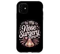 In My Nose Surgery Era Funny Rhinoplasty Recovery Case for iPhone 11