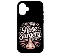 In My Nose Surgery Era Funny Rhinoplasty Recovery Case for iPhone 16