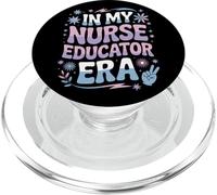 In My Nurse Educator Era Clinical Instructor PopSockets PopGrip for MagSafe