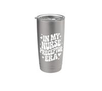 in My Nurse Preceptor Era, Nursing Mentor, Clinical Coach Stainless Steel Insulated Tumbler