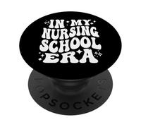 In My Nursing School Era, Future Nurse, Nursing Student PopSockets Adhesive PopGrip